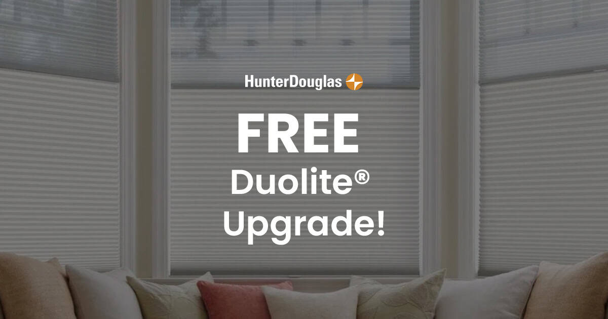 Free Duolite Upgrade offer by HunterDouglas on window blinds.